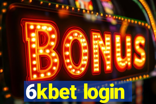 6kbet login
